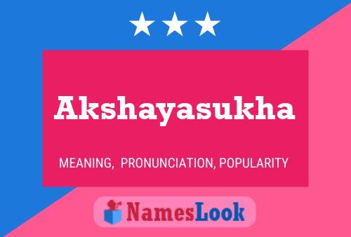 Akshayasukha Name Poster