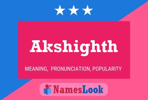 Akshighth Name Poster