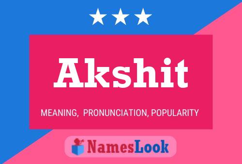 Akshit Name Poster