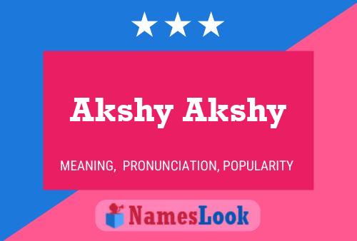 Akshy Akshy Name Poster