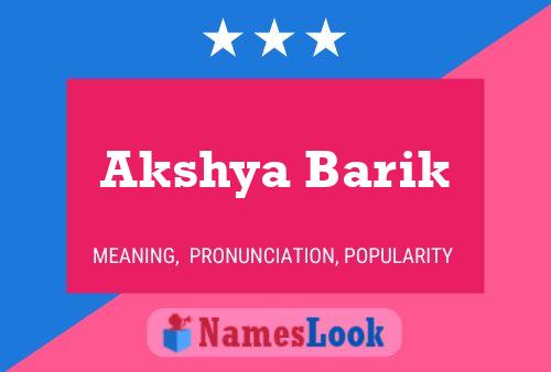 Akshya Barik Name Poster