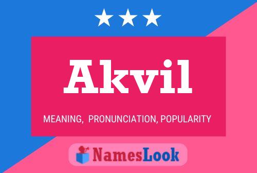 Akvil Name Poster