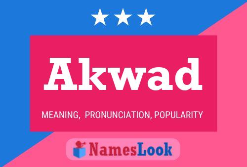 Akwad Name Poster