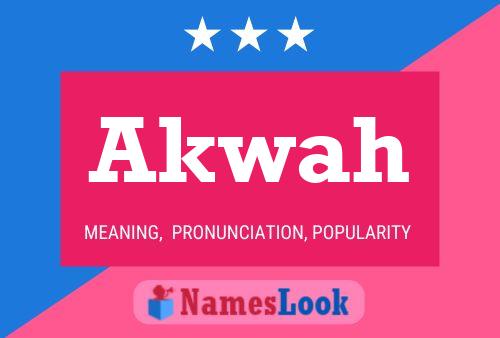 Akwah Name Poster