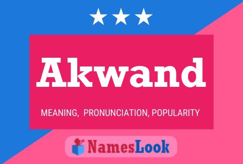 Akwand Name Poster