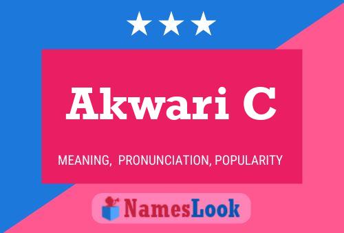 Akwari C Name Poster