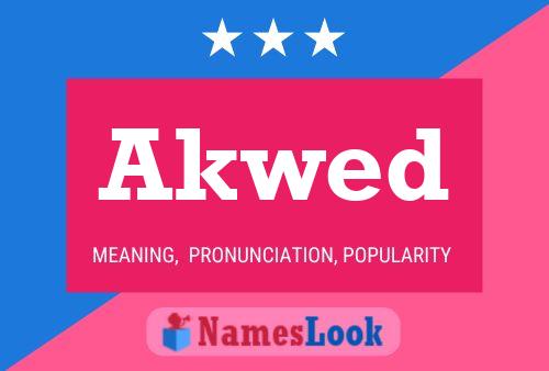 Akwed Name Poster