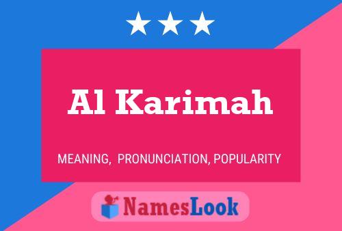 Al-karimah Name Poster