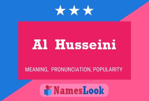 Al  Husseini Name Poster