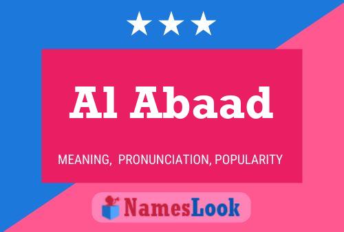 Al Abaad Name Poster