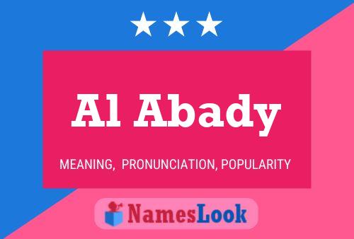 Al Abady Name Poster