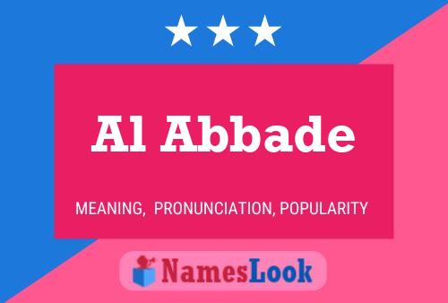 Al Abbade Name Poster