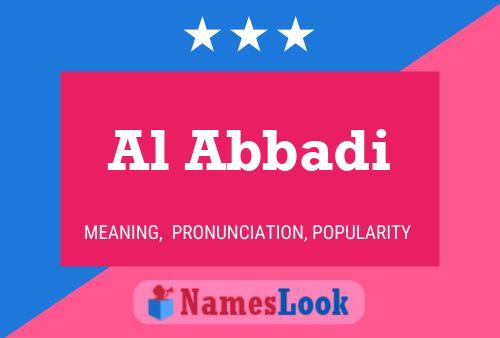 Al Abbadi Name Poster