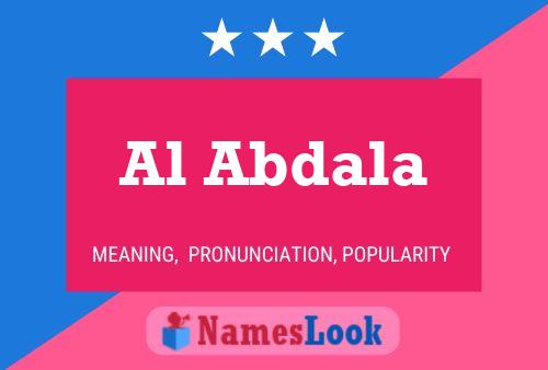 Al Abdala Name Poster