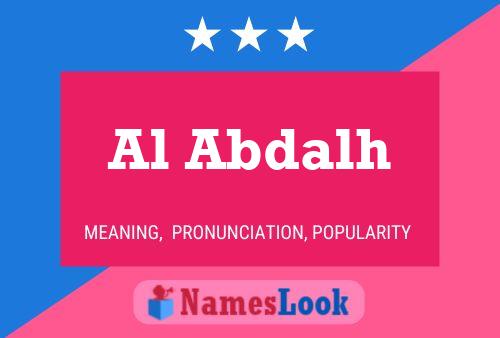 Al Abdalh Name Poster