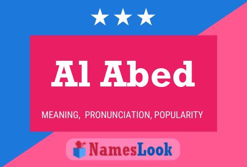 Al Abed Name Poster