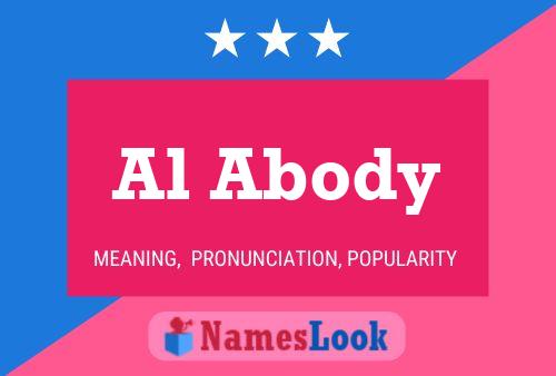 Al Abody Name Poster