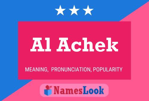 Al Achek Name Poster