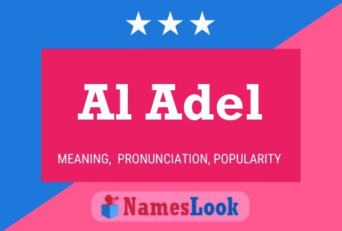 Al Adel Name Poster