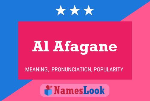 Al Afagane Name Poster