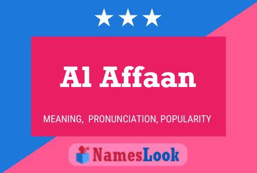 Al Affaan Name Poster