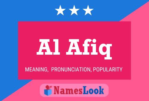 Al Afiq Name Poster