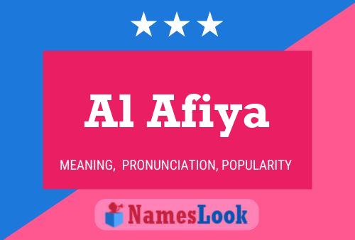 Al Afiya Name Poster