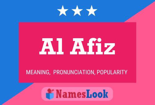 Al Afiz Name Poster