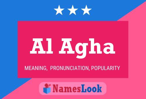 Al Agha Name Poster