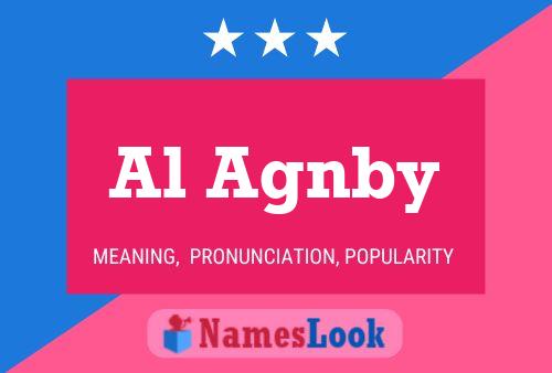 Al Agnby Name Poster