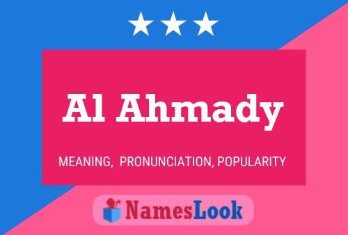 Al Ahmady Name Poster