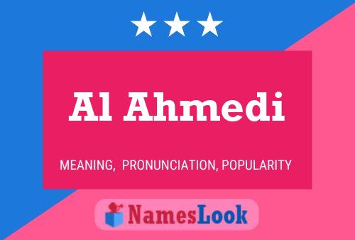 Al Ahmedi Name Poster