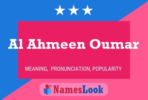 Al Ahmeen Oumar Name Poster