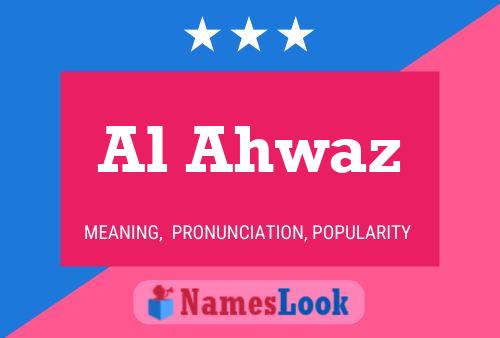 Al Ahwaz Name Poster