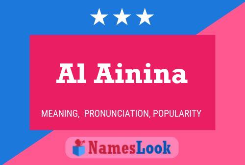 Al Ainina Name Poster