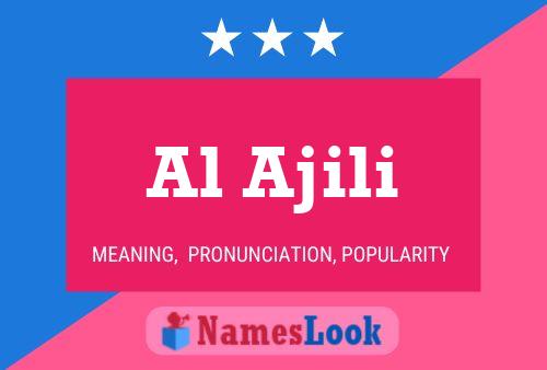 Al Ajili Name Poster