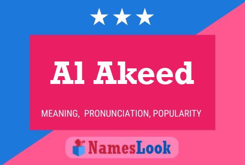 Al Akeed Name Poster