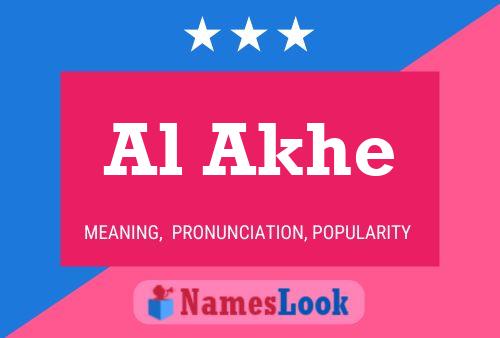 Al Akhe Name Poster