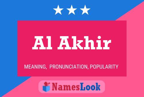 Al Akhir Name Poster