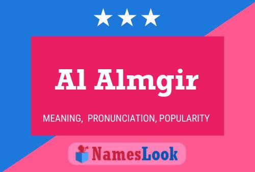 Al Almgir Name Poster