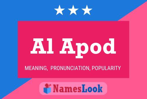 Al Apod Name Poster