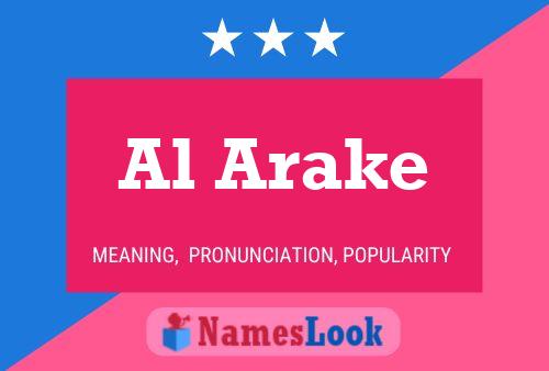 Al Arake Name Poster