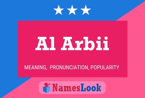 Al Arbii Name Poster