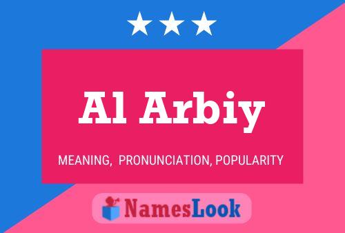 Al Arbiy Name Poster