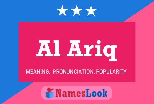 Al Ariq Name Poster