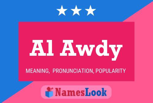 Al Awdy Name Poster