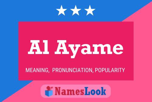 Al Ayame Name Poster