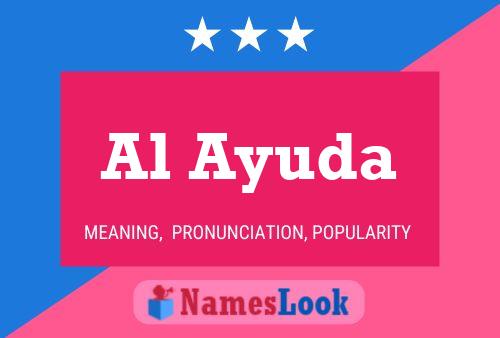 Al Ayuda Name Poster