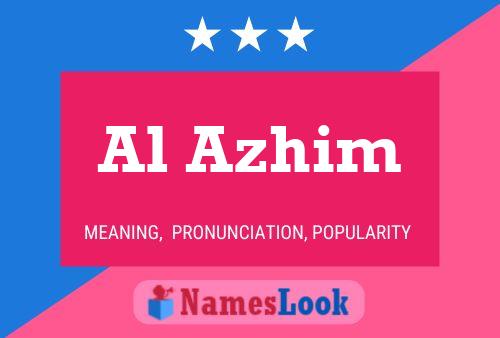 Al Azhim Name Poster