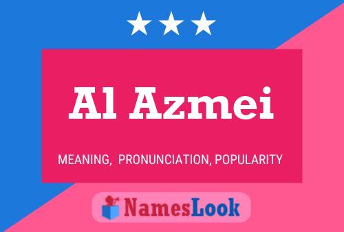 Al Azmei Name Poster